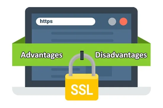 مزایا و معایب استفاده از S.S.L