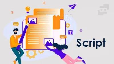 اسکریپت چیست؟ (بررسی انواع، مزایا و معایب اسکریپت نویسی)