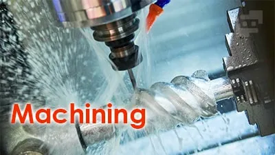 فرآیند ماشینکاری و روش های مختلف آن