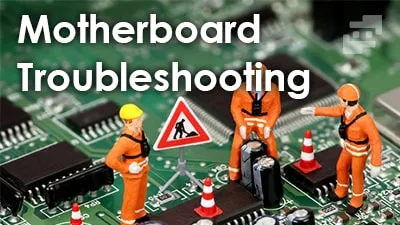 تعمیر و عیب یابی مادربرد (Motherboard) کامپیوتر