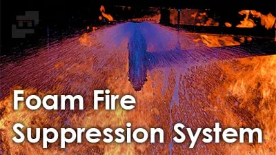 آشنایی با سیستم اطفای حریق فوم در 6 گام