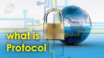 پروتکل چیست و چه کاربردی دارد؟